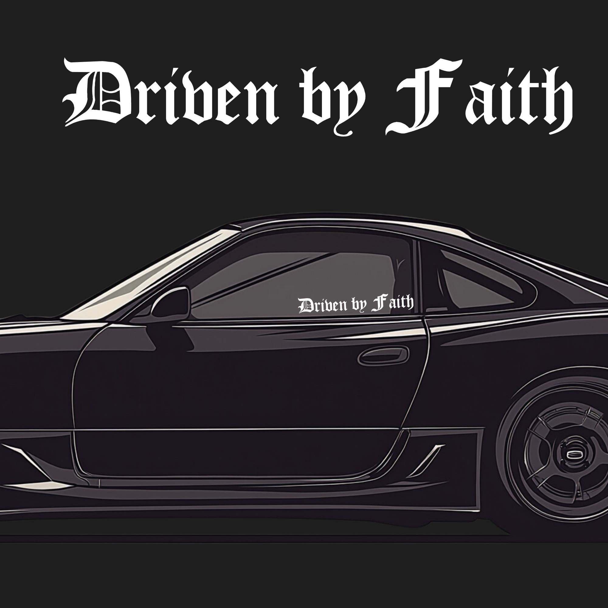 Driven by Faith Decal