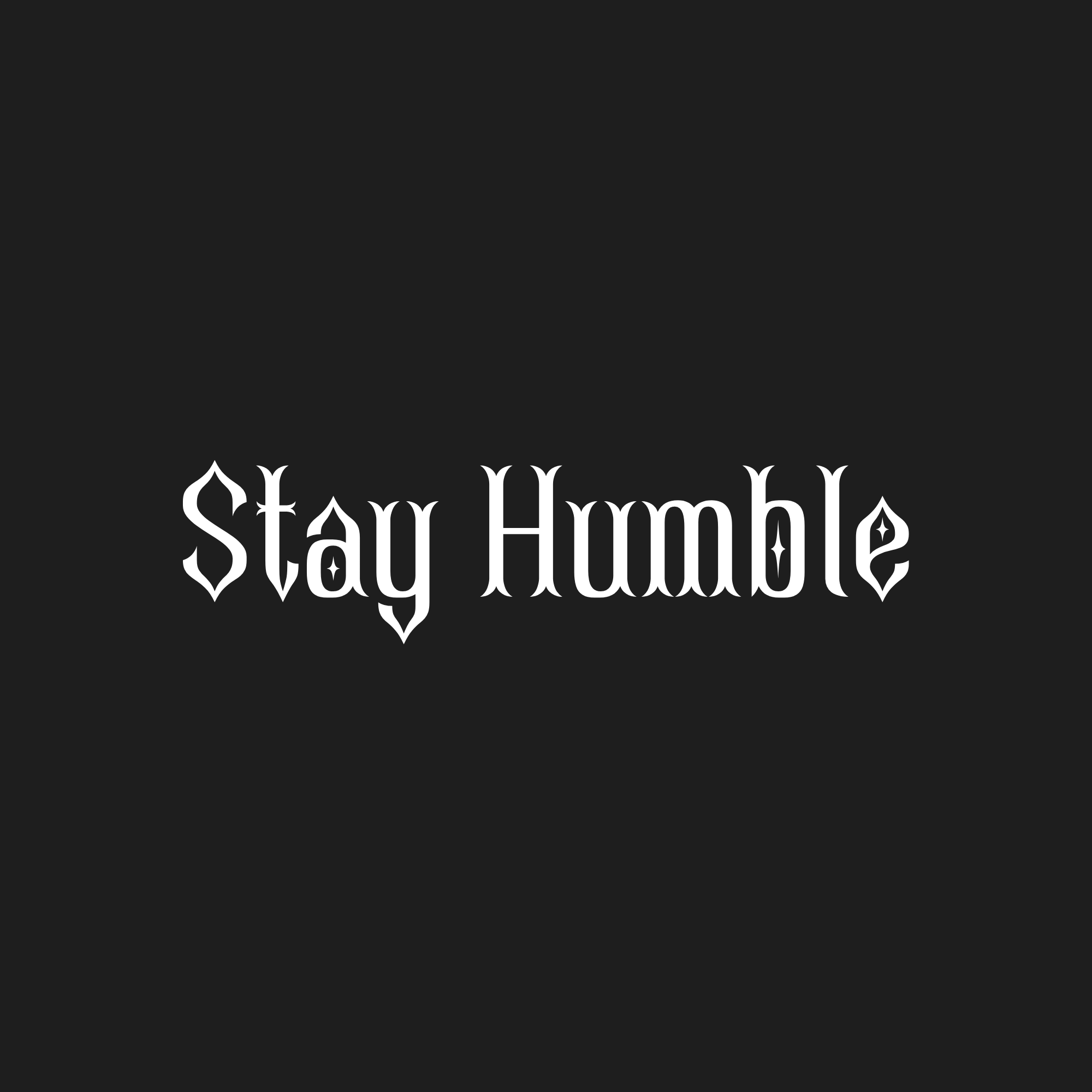 Stay Humble Windshield Banner