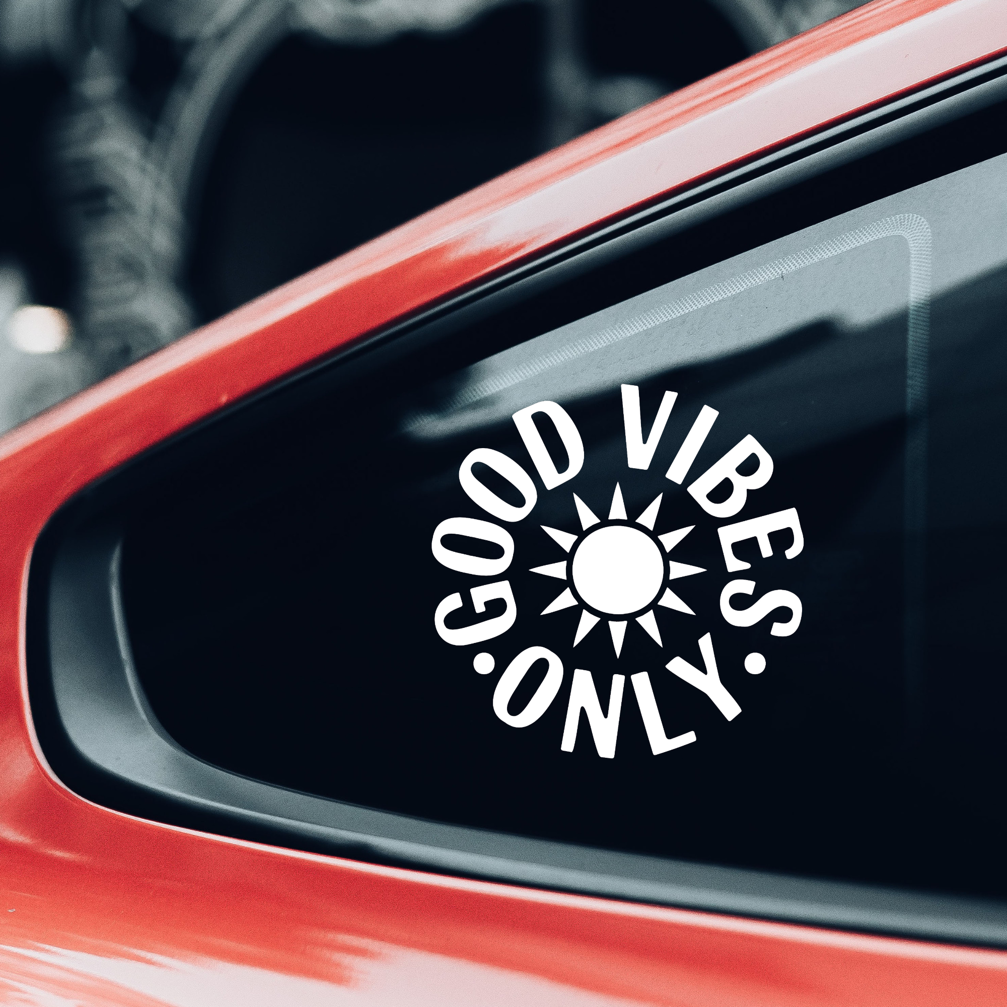 Good Vibes Only Decal
