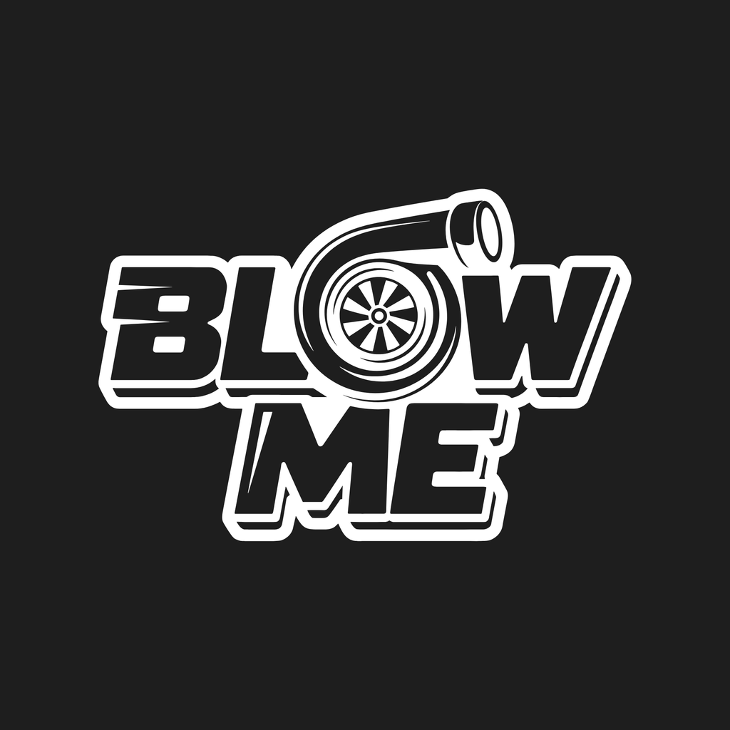 Blow Me Decal