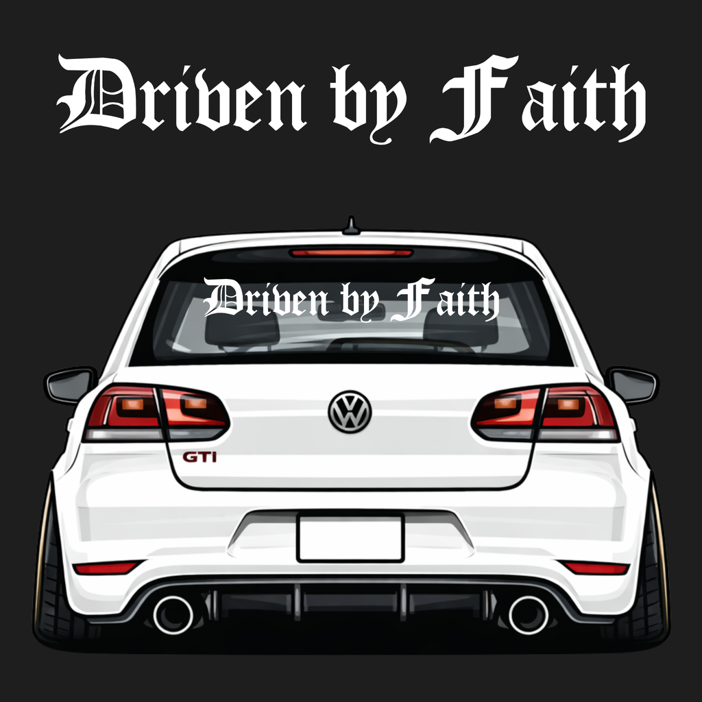 Driven by Faith Decal