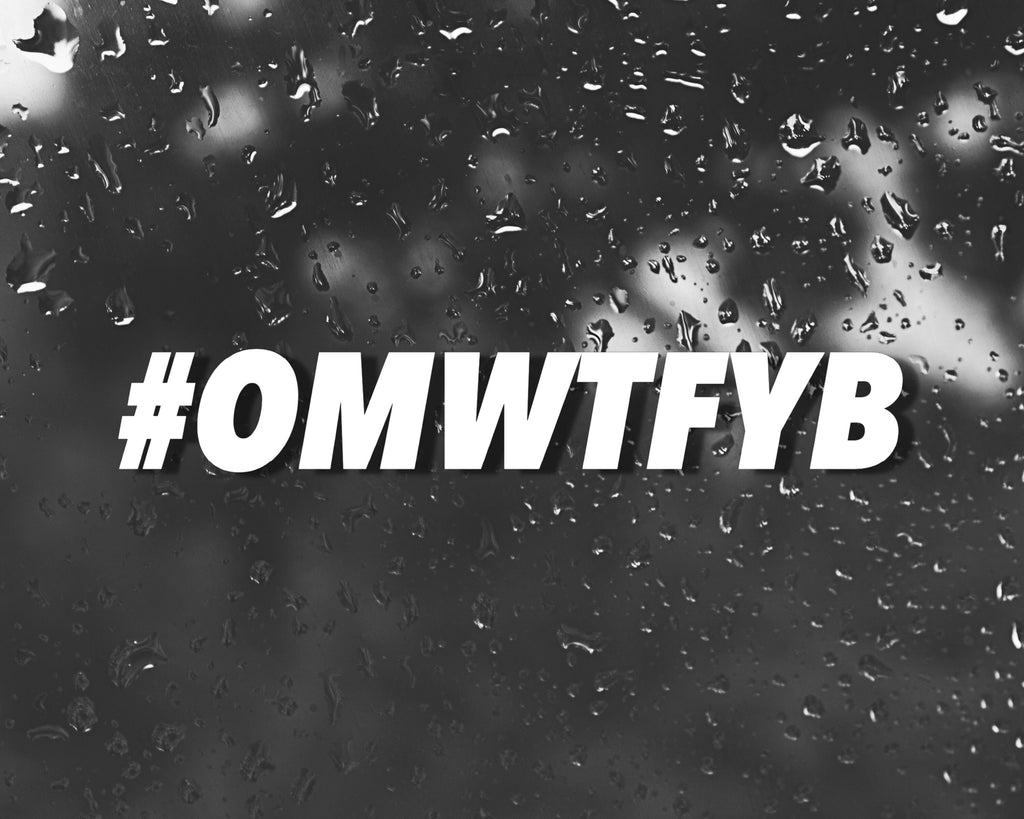 OMWTFYB Vinyl Decal | Funny Car Decals | JDM Car Decal | On My Way To Fuck Your Bitch Sticker | Multiple Sizes & Colours