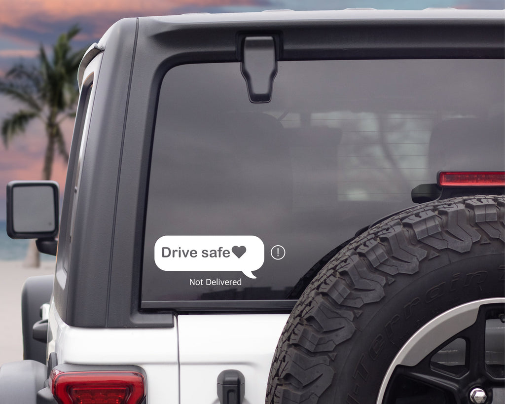 Drive Safe Text Message Vinyl Decal | Someone Loves You Decal | JDM Car Decals | Car Bumper Stickers | Sad Boys Decal | Sad Girls Decal