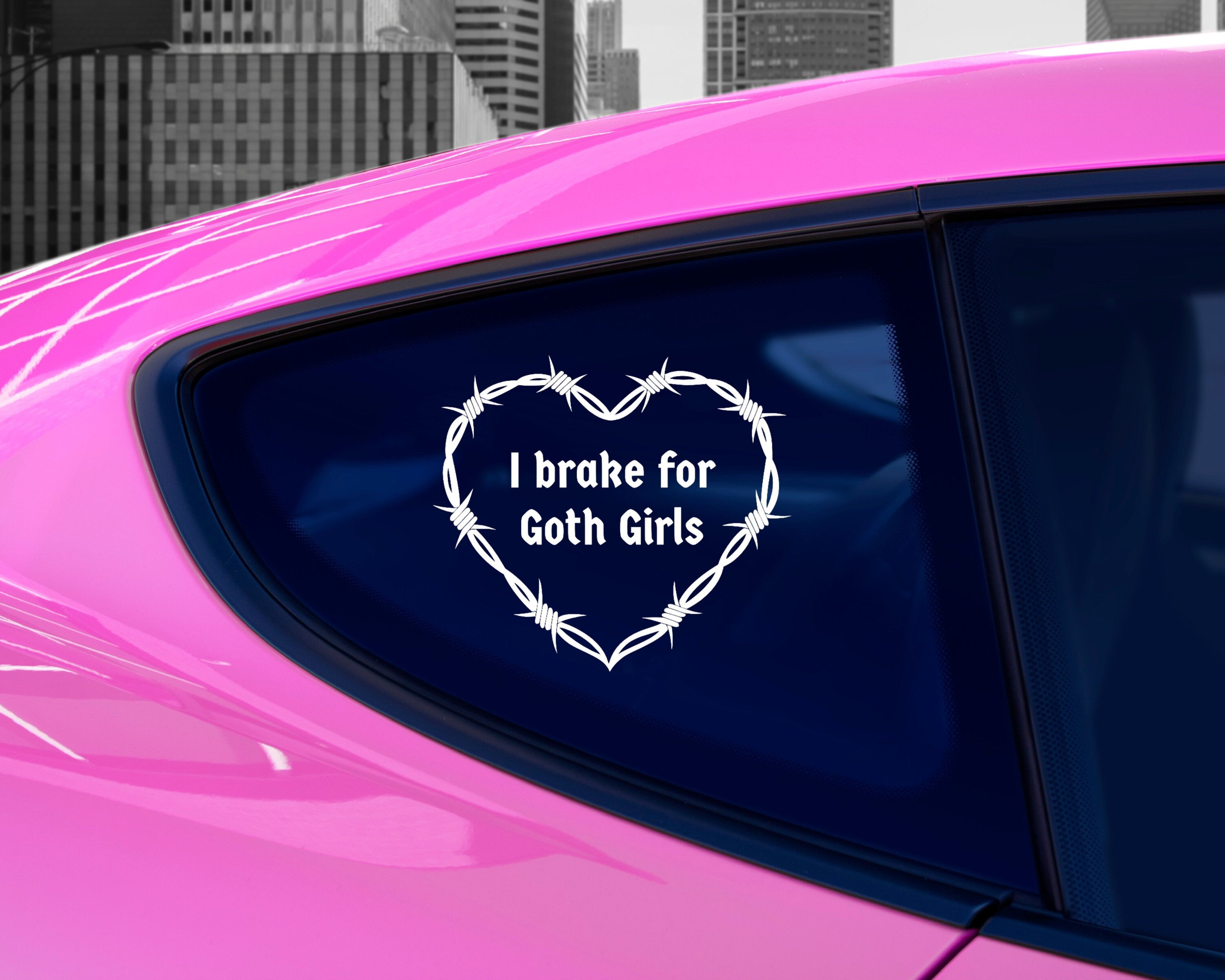 I Brake For Goth Girls Decal | Funny Car Bumper Sticker | Car Window Sticker | Custom Vinyl Decal | Multiple Sizes & Colours