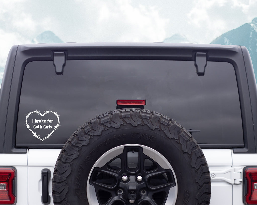 I Brake For Goth Girls Decal | Funny Car Bumper Sticker | Car Window Sticker | Custom Vinyl Decal | Multiple Sizes & Colours