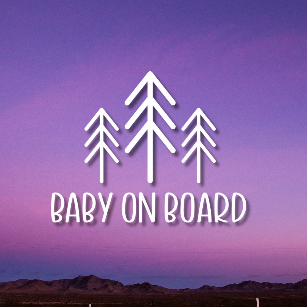Baby On Board Car Decal: Pine Tree Design, New Parent Gift