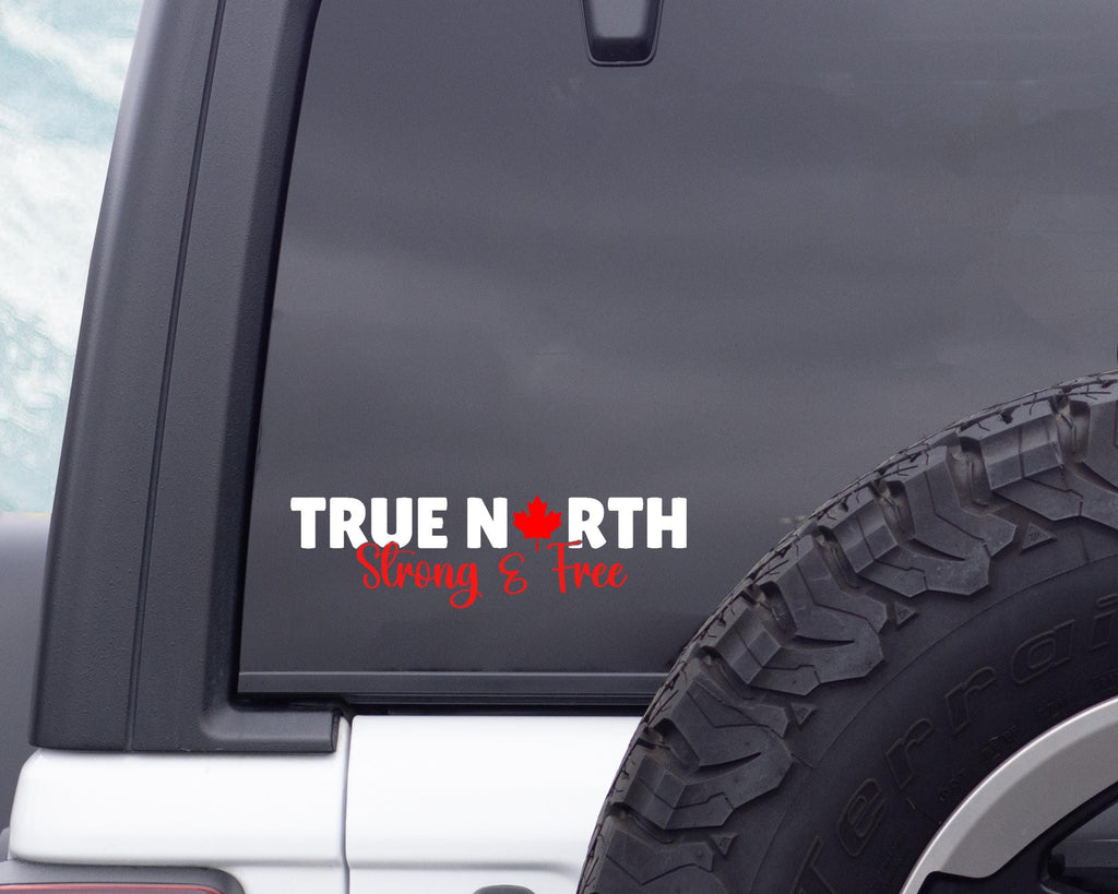 True North, Strong & Free Canadian Car Decal, Maple Leaf Sticker, Elbows Up Sticker, Canadian Pride Vinyl Sticker, Buy Canadian
