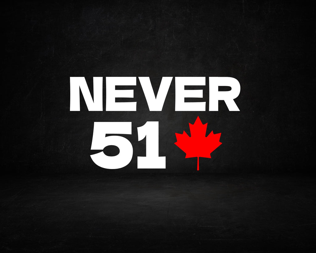 Never 51 Decal, Elbows Up Sticker, Maple Leaf Decal, Buy Canadian Sticker, Canada Vinyl Decal, Shop Local, Made in Canada Decal,
