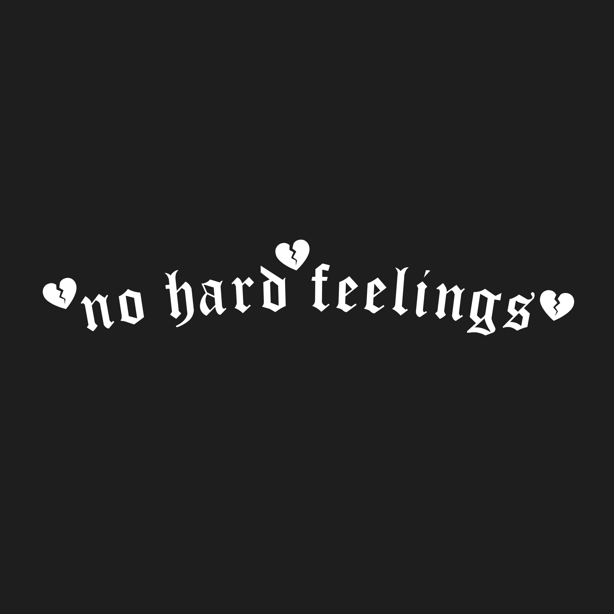 No Hard feelings decal image mockup on black background